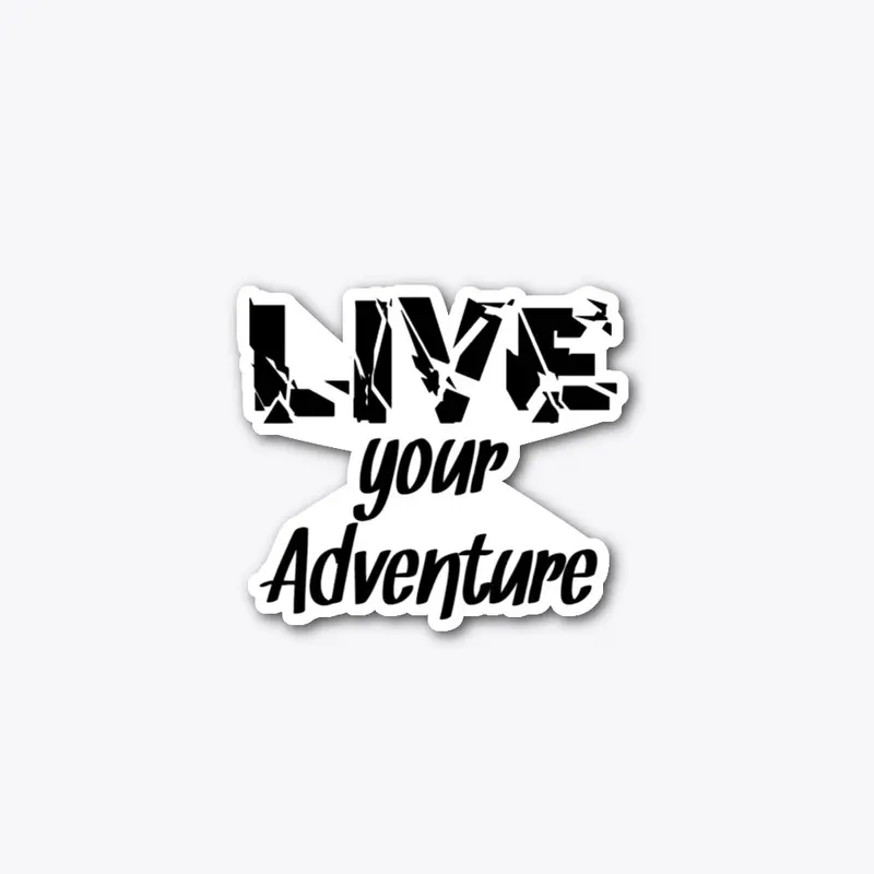 LIVE your Adventure 